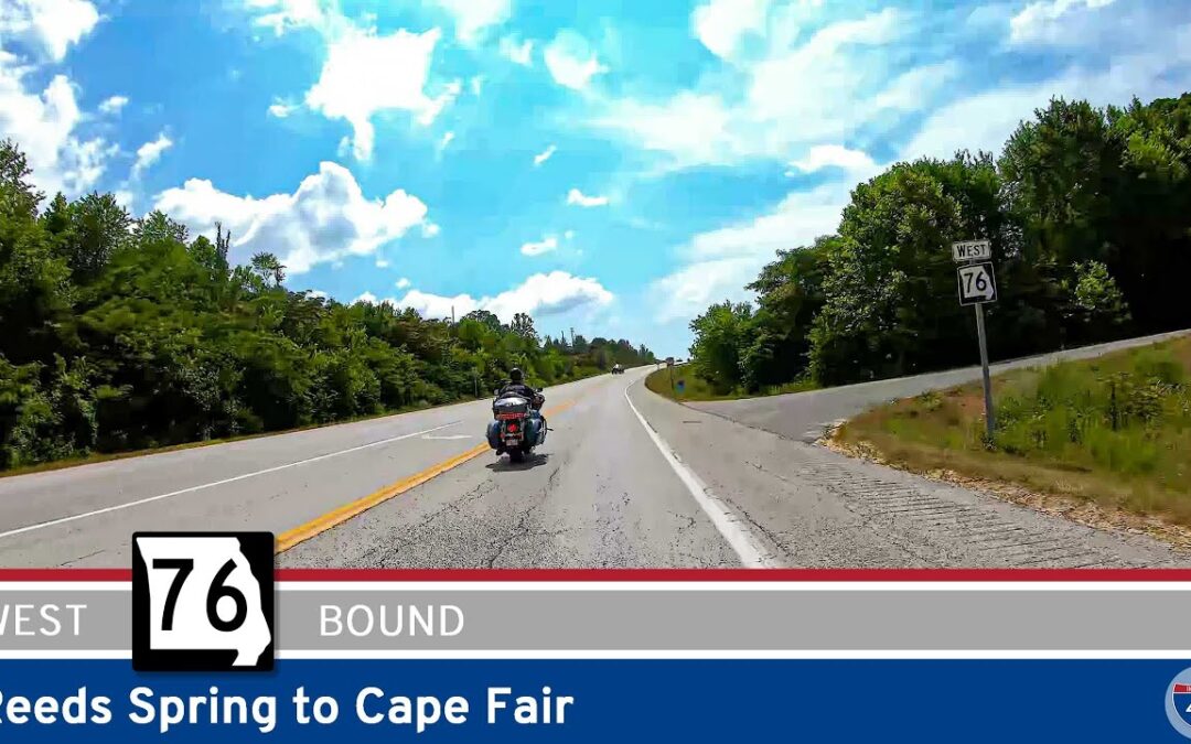 Missouri Route 76: Reeds Spring to Cape Fair