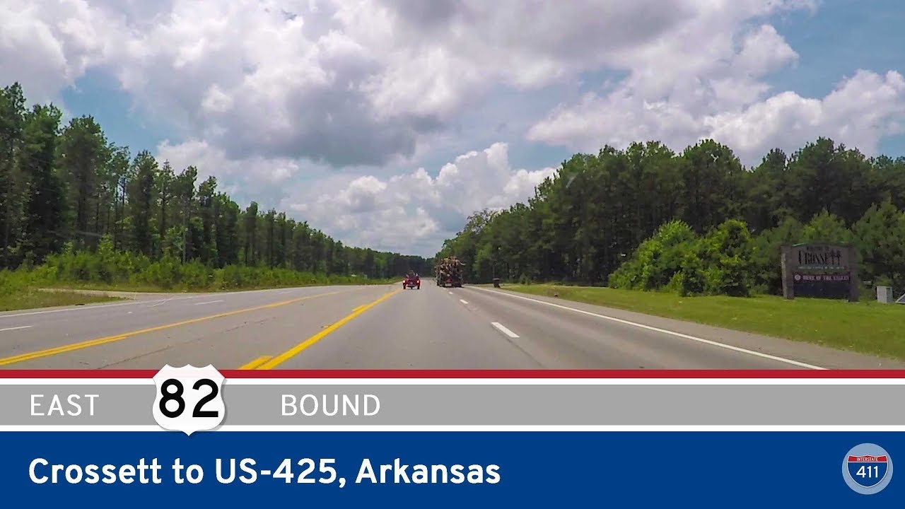 U.S. Route 82: Crossett to US-425 – Arkansas