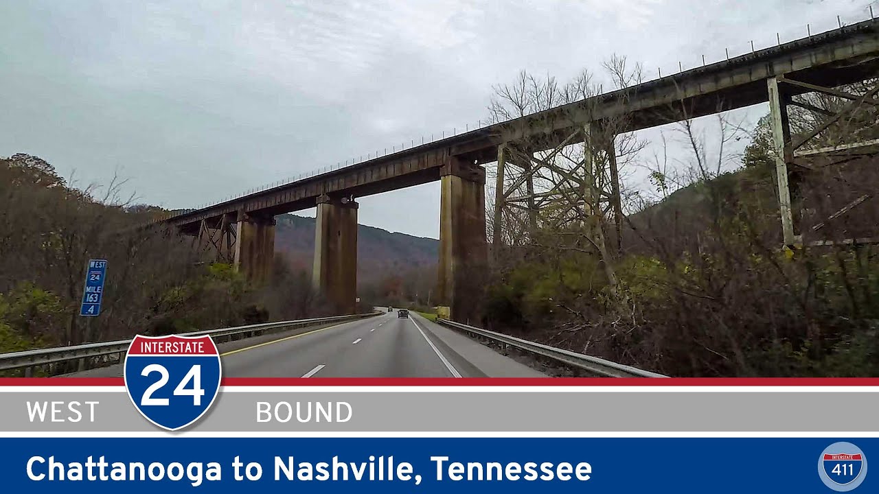 Interstate 24: Chattanooga to Nashville – Tennessee