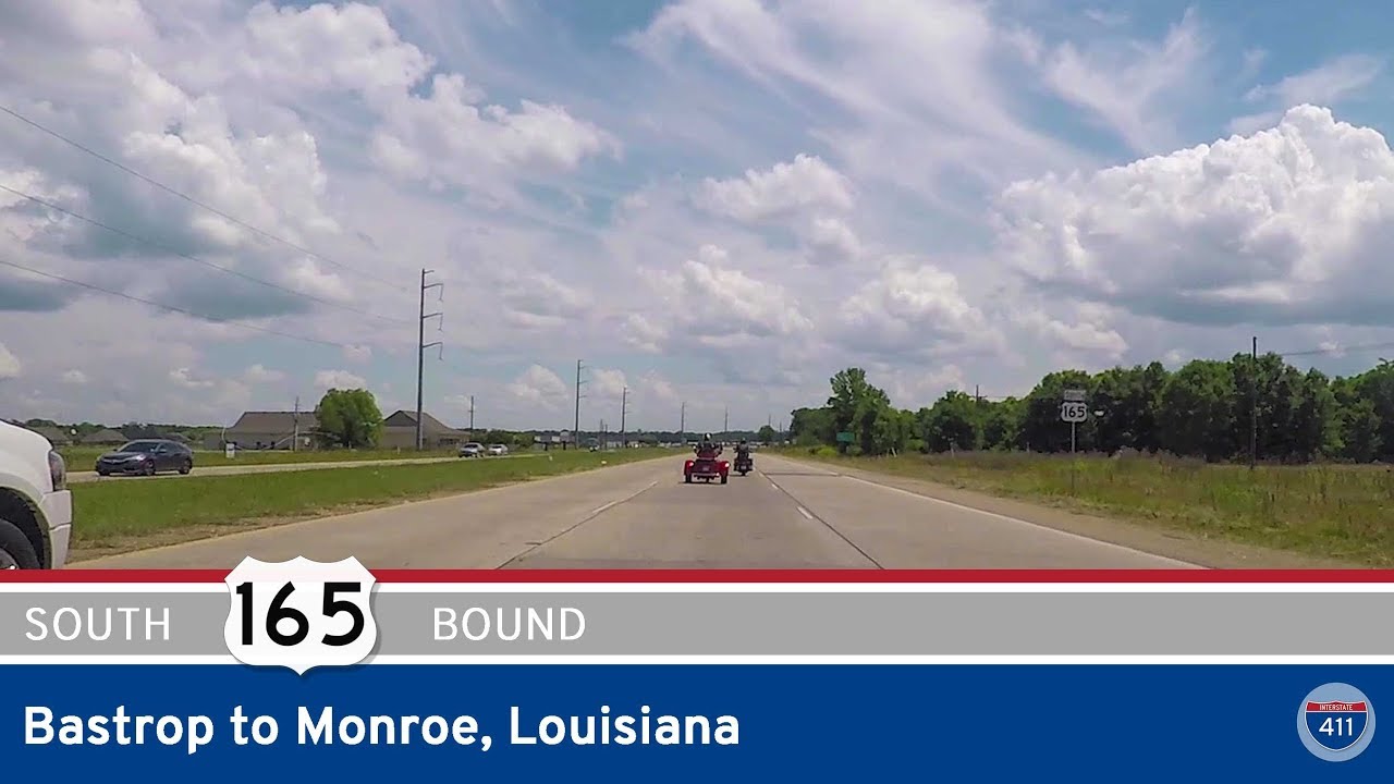 U.S. Route 165: Bastrop to Monroe – Louisiana
