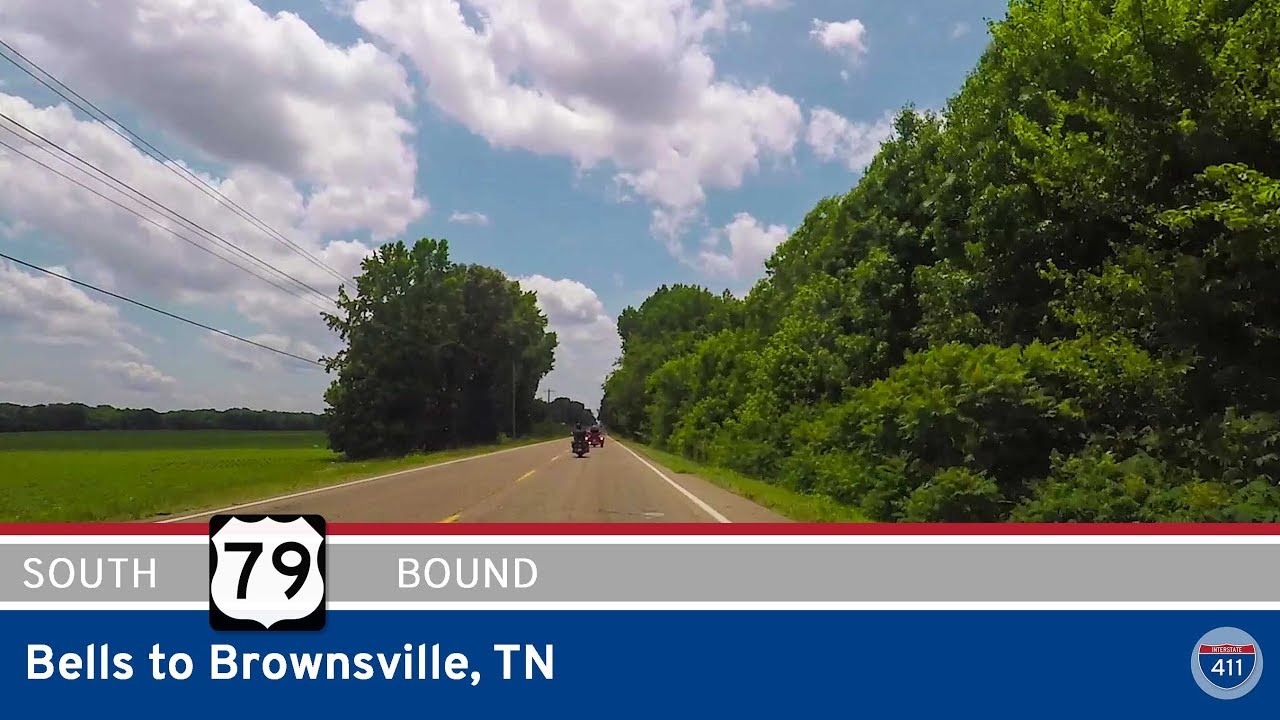 U.S. Route 79: Bells to Brownsville – Tennessee