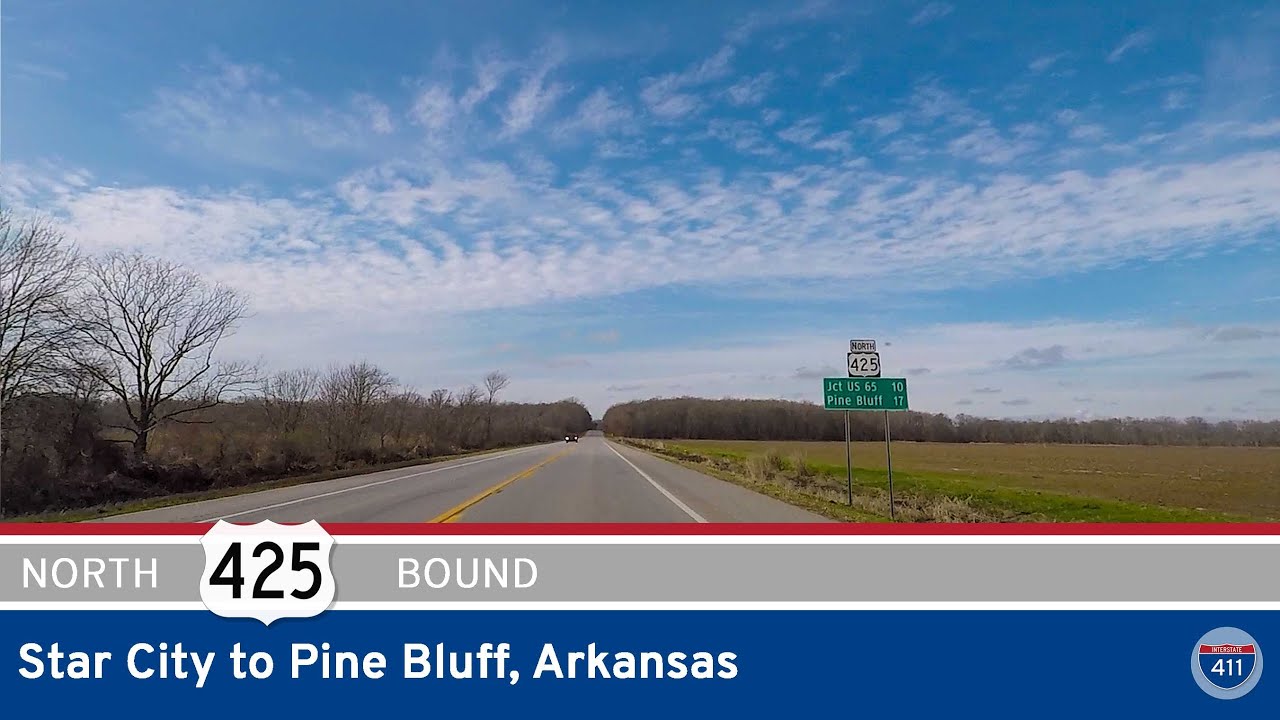U.S. Highway 425: Star City to Pine Bluff – Arkansas