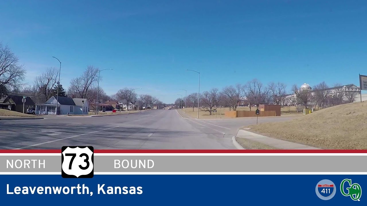 U.S. Route 73: Leavenworth – Kansas