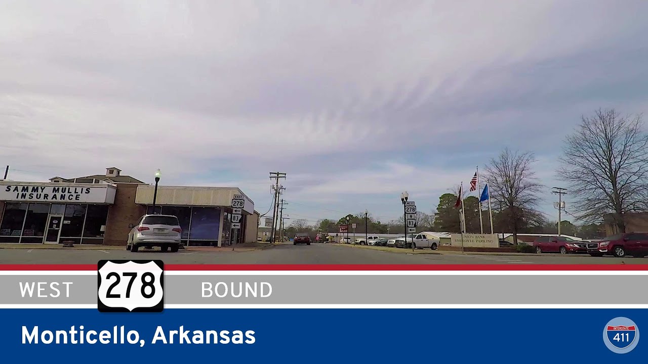 U.S. Highway 278: Westbound in Monticello – Arkansas