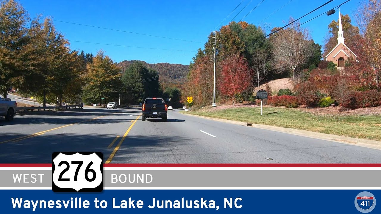 U.S. Route 276: Waynesville to Lake Junaluska – North Carolina