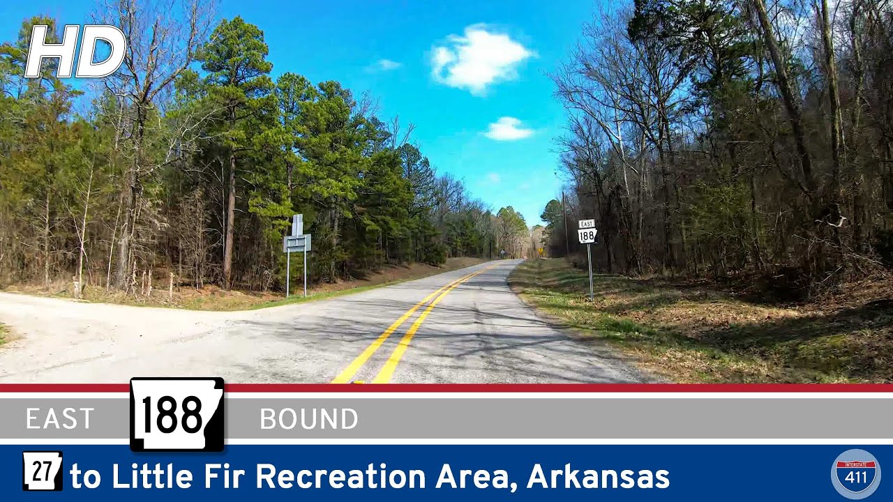 Arkansas Highway 188: Highway 27 to Little Fir Recreation Area