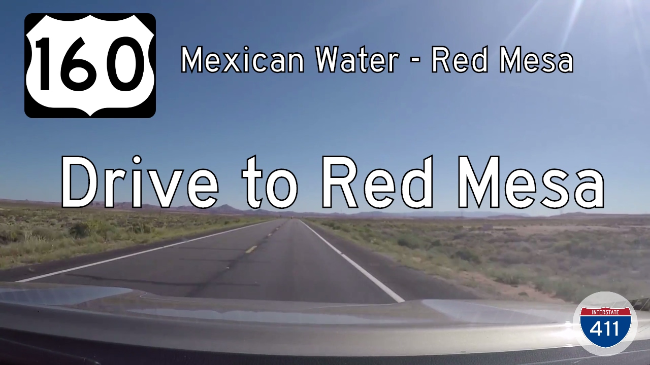 U.S. Route 160: Mexican Water to Red Mesa – Arizona