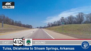 U.S. Route 412: Tulsa to the Arkansas State Line – Oklahoma to Siloam Springs