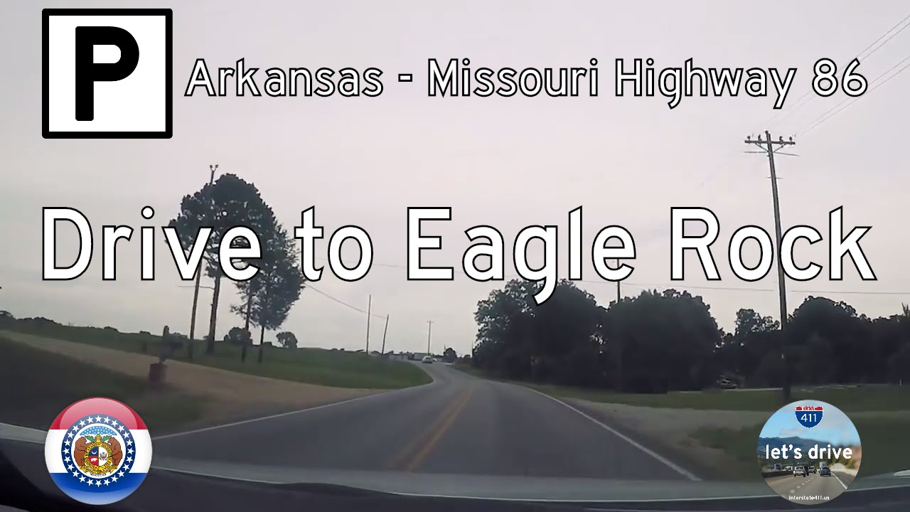Missouri Supplemental Highway P: Arkansas State Line to Eagle Rock
