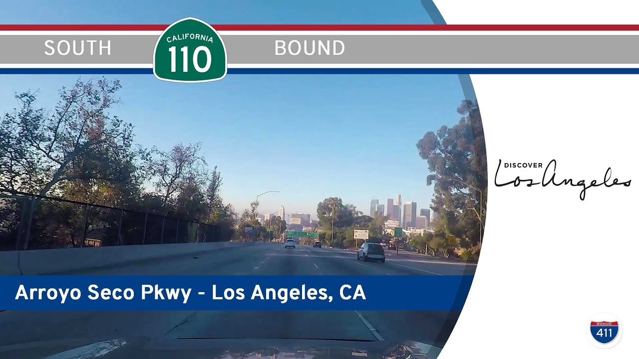 California Route 110 – Arroyo Seco Pkwy: Pasadena to Los Angeles