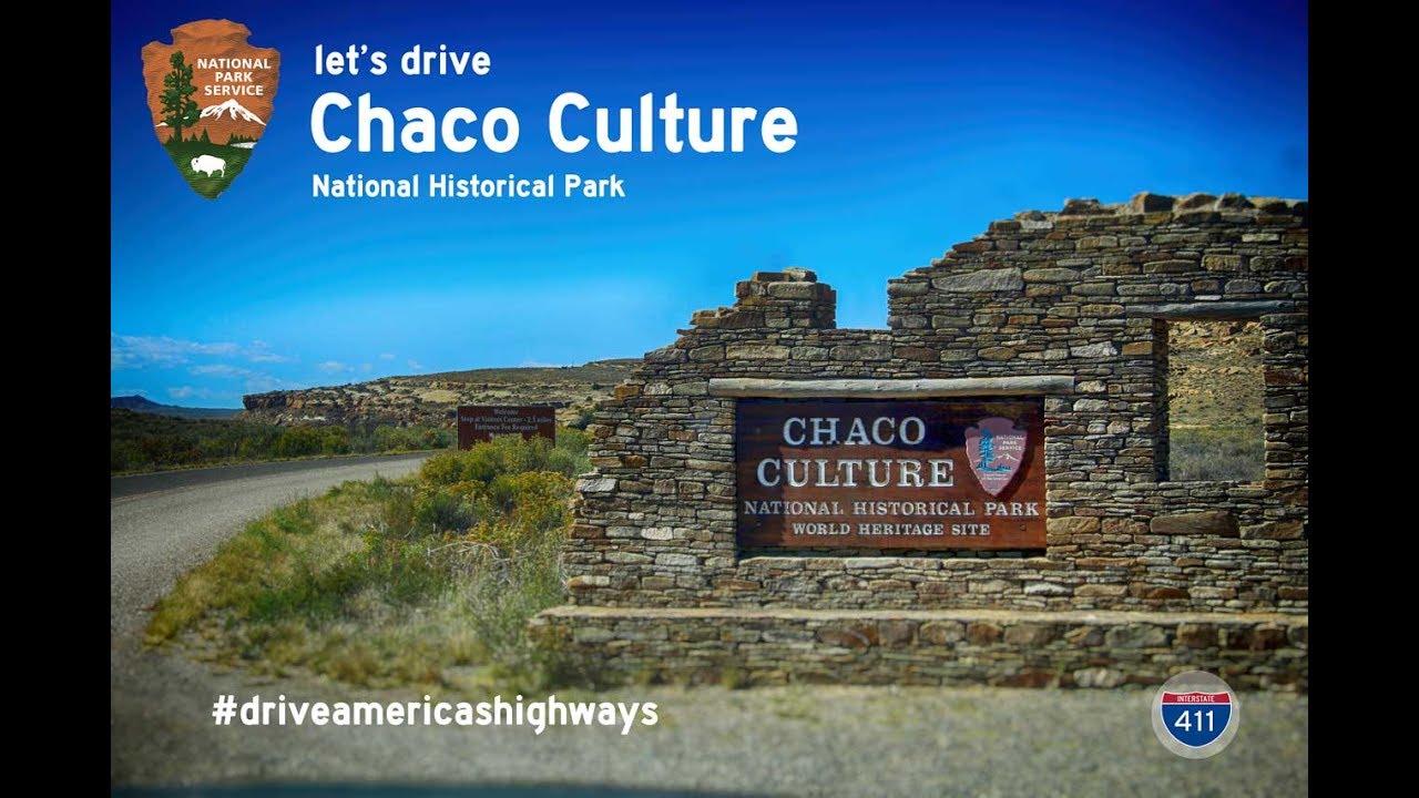 Chaco Culture National Historical Park and World Heritage Site