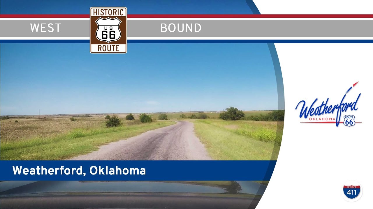 Historic Route 66: Weatherford – Oklahoma