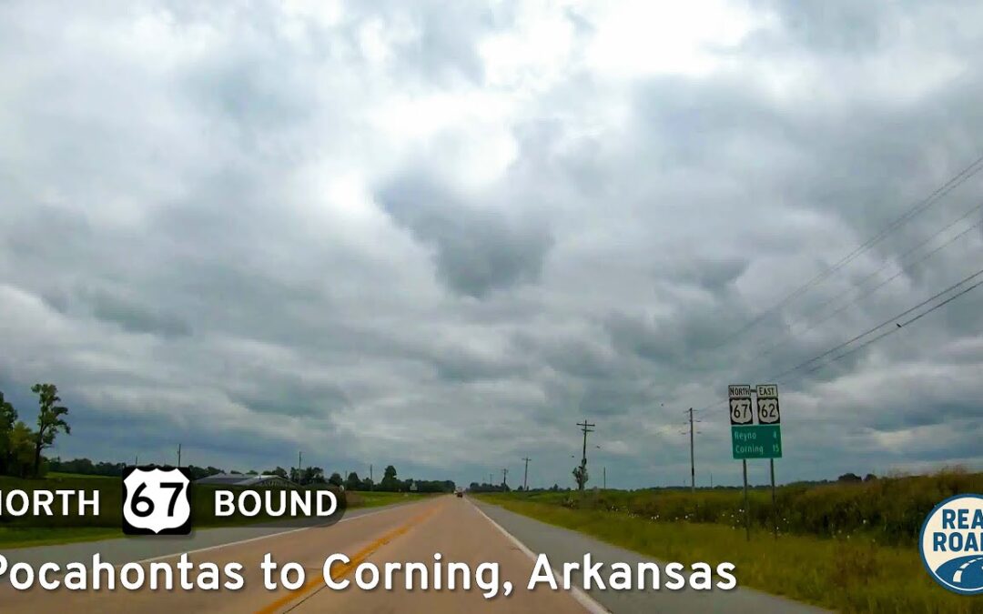 U.S. Route 67: Pocahontas to Corning ~ Arkansas