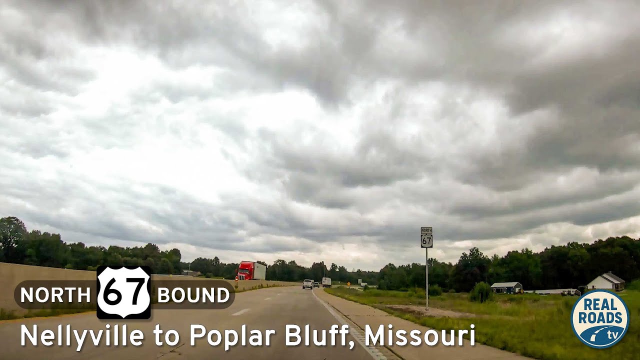 U.S. Route 67: Neelyville to Poplar Bluff ~ Missouri